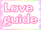 Love Guide